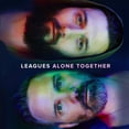 thumbnail image 1 of Leagues - Alone Together - Music & Performance - CD, 1 of 1