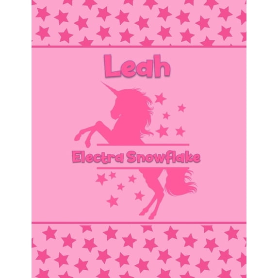 Leah Electra Snowflake : Personalized Draw & Write Book with Her Unicorn Name - Word/Vocabulary List Included for Story Writing (Paperback)