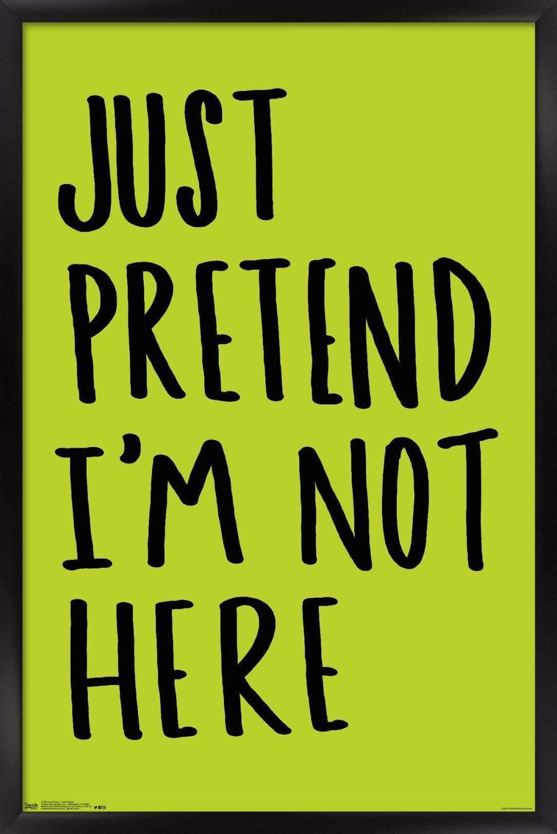 Leah Flores - Just Pretend Wall Poster, 14.725" x 22.375", Framed
