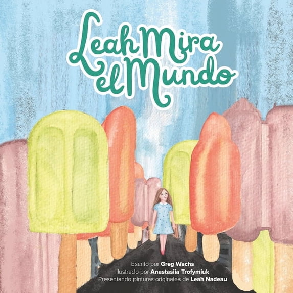 Leah Mira El Mundo (Paperback)