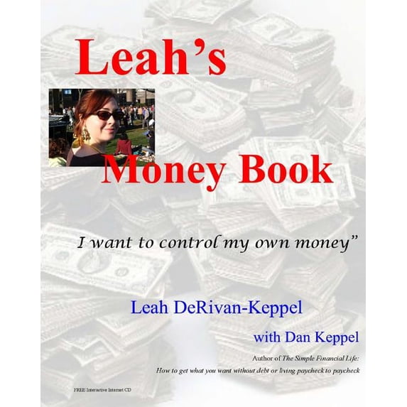 Leah's Money Book: "I want to control my own money.", (Paperback)