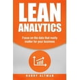 thumbnail image 1 of Lean Analytics : Focus on Data That Really Matter for Your Business, 1 of 1