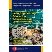 Lean Engineering Education Driving Content and Competency Mastery, Paperback