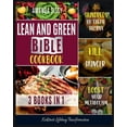 thumbnail image 1 of Lean & Green Bible Cookbook: Cook and Taste Hundreds of Healthy Lean and Green Dishes, Follow the Smart Meal Plan and Kickstart Lifelong Transformation [Air Fryer Recipes Included] (Paperback), 1 of 1