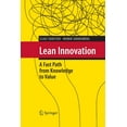 thumbnail image 1 of Lean Innovation: A Fast Path from Knowledge to Value, (Paperback), 1 of 1
