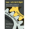 thumbnail image 1 of Lean - Let's Get It Right!: How to Build a Culture of Continuous Improvement, (Paperback), 1 of 1