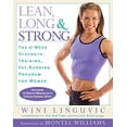thumbnail image 1 of Pre-Owned Lean, Long & Strong: The 6-Week Strength-Training, Fat-Burning Program for Women Paperback, 1 of 1