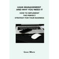 thumbnail image 1 of Lean Management and Why You Need It : How to Implement the Perfect Strategy for Your Business (Paperback), 1 of 1