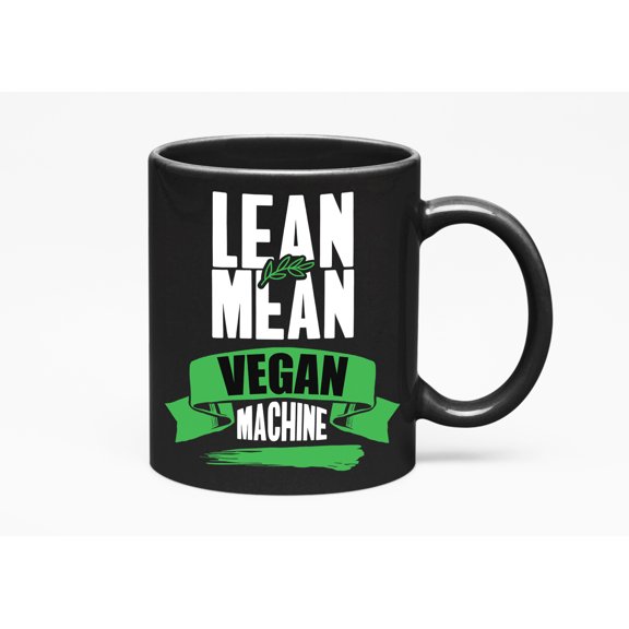 Lean, Mean, Vegan Machine, Black 11oz Ceramic Mug
