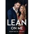 thumbnail image 1 of Lean On Me (Paperback), 1 of 1