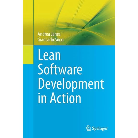 Lean Software Development in Action, (Paperback)