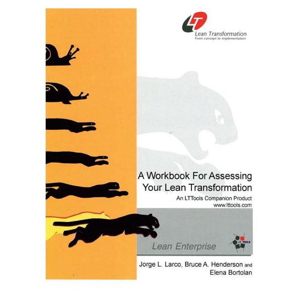 Lean Transformation Workbook : A Workbook for Assessing Your Lean Transformation (Paperback)