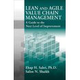 thumbnail image 1 of Pre-Owned Lean and Agile Value Chain Management: A Guide to the Next Level of Improvement (Hardcover) 160427025X 9781604270259, 1 of 1