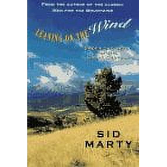 Pre-Owned Leaning on the Wind: Under the Spell of the Great Chinook Hardcover