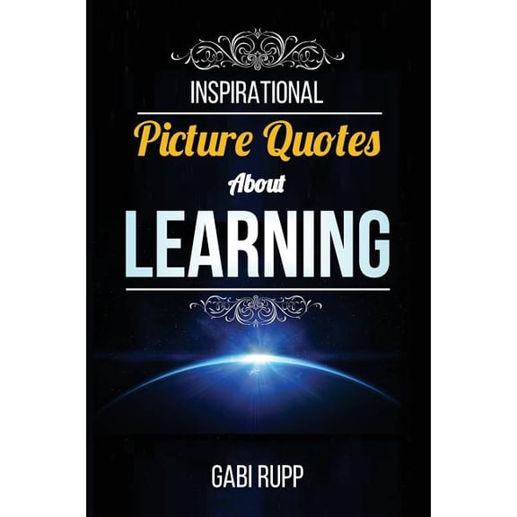 Leanjumpstart Life Inspirational Picture Quotes Learning, Book 7, (Paperback)