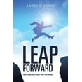 thumbnail image 1 of Leap Forward: How To Become Better Than Your Dream, (Paperback), 1 of 1