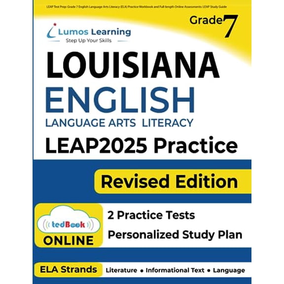 Pre-Owned LEAP Test Prep: Grade 7 English Language Arts Literacy (ELA) Practice Workbook and Full-length Online Assessments: LEAP Study Guide (LEAP by Lumos Learning) Paperback