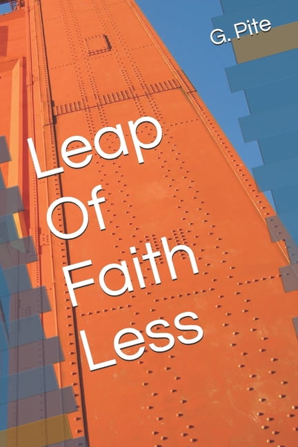 Leap Of Faith Less, (Paperback)
