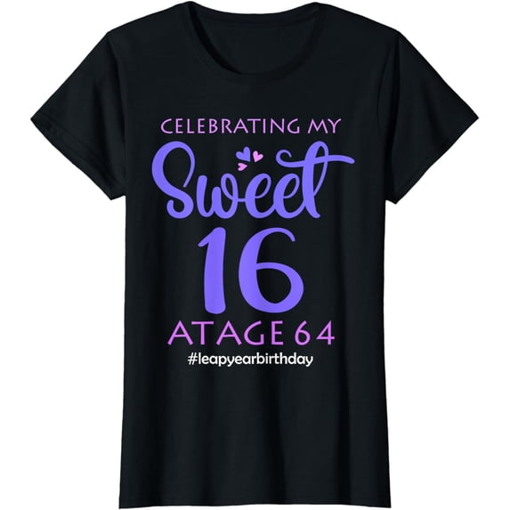 Leap Year 64th Birthday Sweet 16th Leap Day Birthday T-Shirt