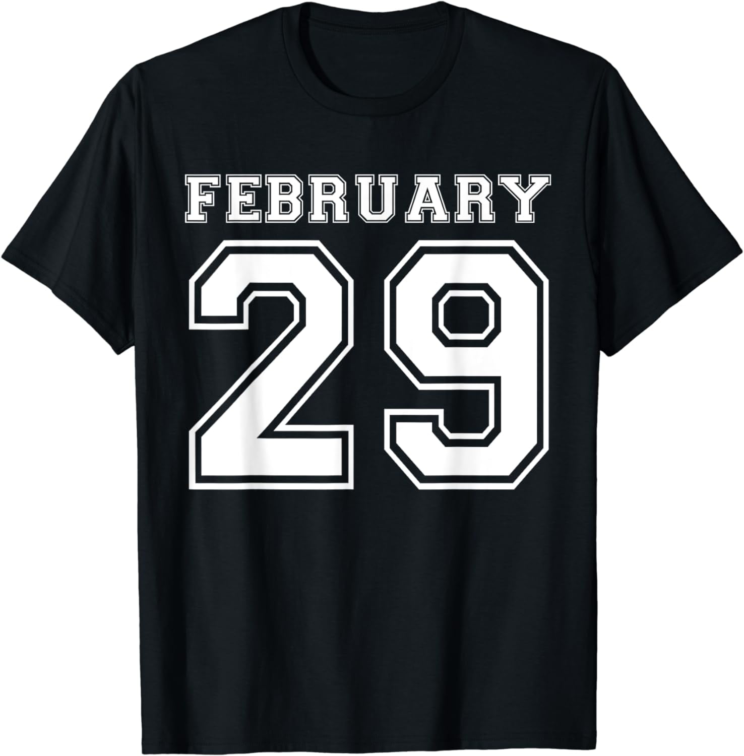 Leap Year Birthday Gift 2020 February 29 Football Style T-Shirt Leap Year Birthday Gift 2020 February 29 Football Style T-Shirt