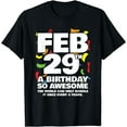 thumbnail image 1 of Leap Year Birthday - Feb 29th Birthday - Leap Day Birthday T-Shirt, 1 of 3