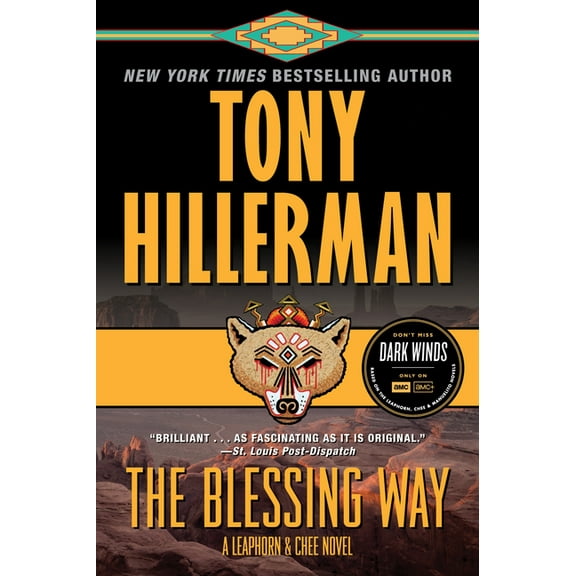 Leaphorn and Chee Novel The Blessing Way: A Leaphorn & Chee Novel, Book 1, (Paperback)