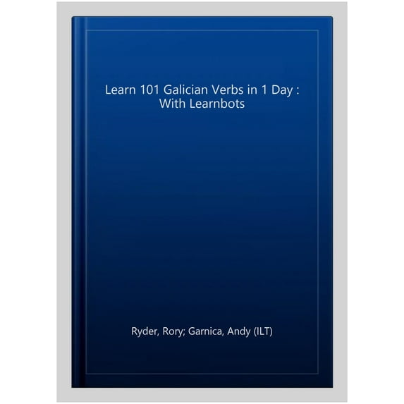 Learn 101 Galician Verbs In 1 Day
