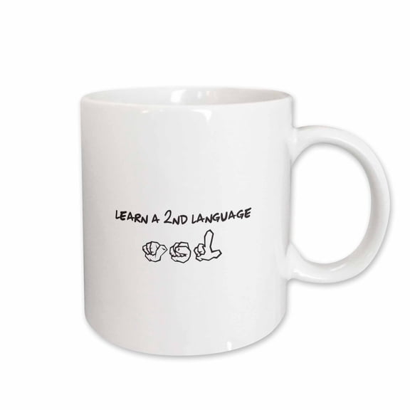 3drose, Learn a Second Language Asl, 11oz Mug