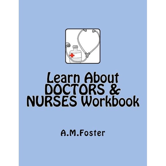 Learn About DOCTORS & NURSES Workbook (Paperback)