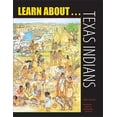 thumbnail image 1 of Pre-Owned Learn About... Texas Indians: A Learning and Activity Book (Paperback) 0292716842 9780292716841, 1 of 1