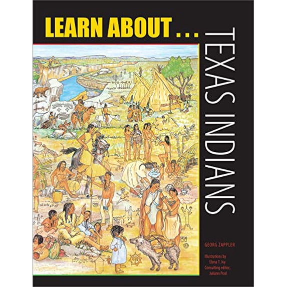 Pre-Owned Learn About... Texas Indians: A Learning and Activity Book (Paperback) 0292716842 9780292716841