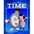 thumbnail image 1 of Learn About Time (Edition 1) (Paperback), 1 of 5