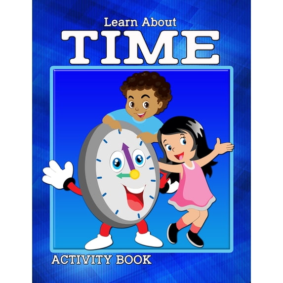 Learn About Time (Edition 1) (Paperback)