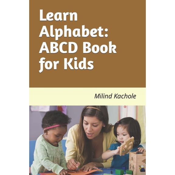 Learn Alphabet: ABCD book for Kids (Paperback)