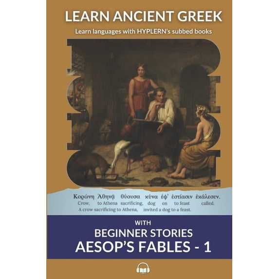 Learn Ancient Greek with Beginner Stories - Aesop's Fables - 1 ...