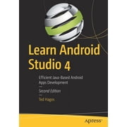 Learn Android Studio 4 Efficient Java-Based Android Apps Development, Paperback