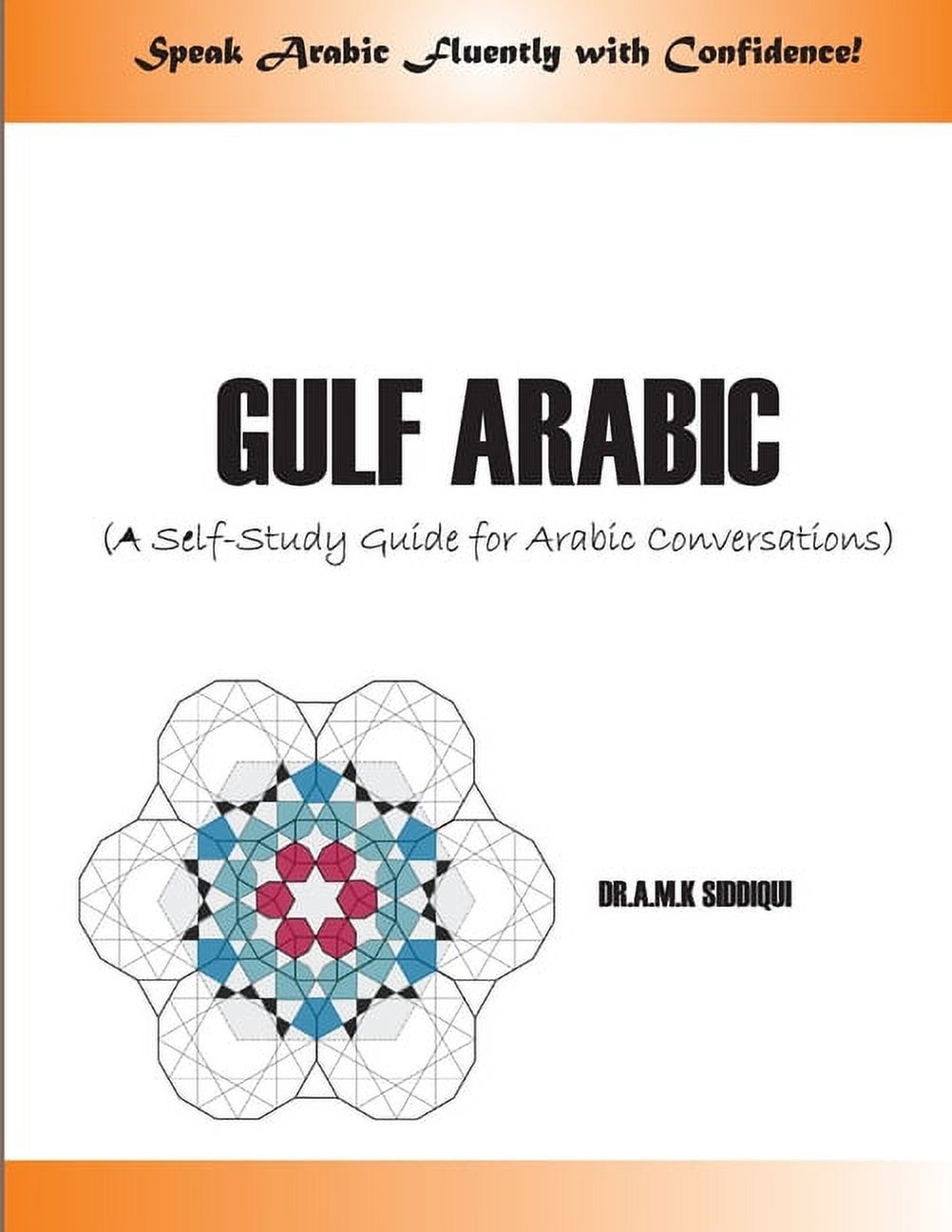 Learn Arabic Gulf Arabic: A Self-Study Guide for Arabic conversations ...