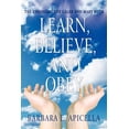 thumbnail image 1 of Learn, Believe, and Obey : The Chronicles of Caleb and Mary Ruth, 1 of 1