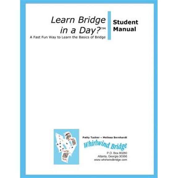 Learn Bridge in a Day? Student Manual
