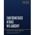 thumbnail image 1 of Learn Coding Basics In Hours With JavaScript, (Paperback), 1 of 1