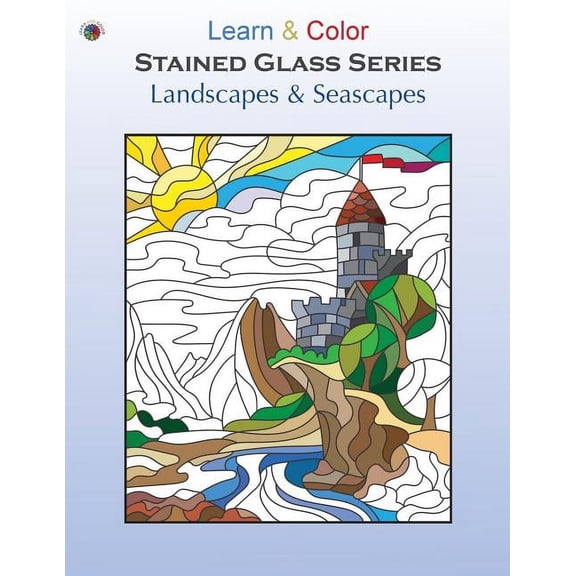 Learn & Color Stained Glass Landscapes & Seascapes, (Paperback)