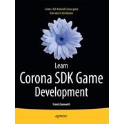 Learn Corona SDK Game Development, Paperback
