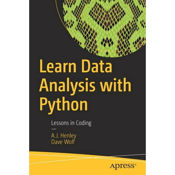 Learn Data Analysis with Python: Lessons in Coding, (Paperback)