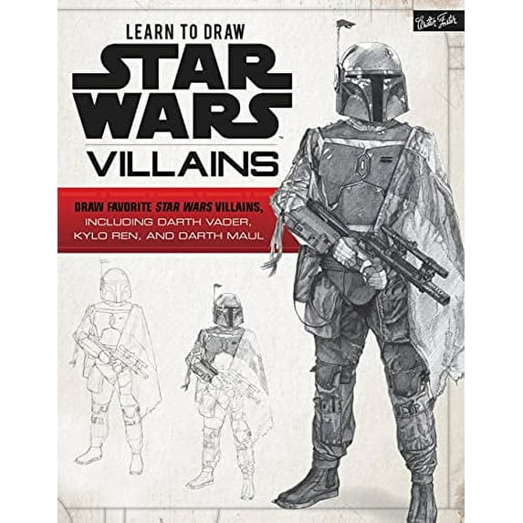 Pre-Owned Learn to Draw Star Wars: Villains: Draw Favorite Star Wars Villains, Including Darth Vader, Kylo Ren, and Darth Maul (Paperback) 1633226840 9781633226845