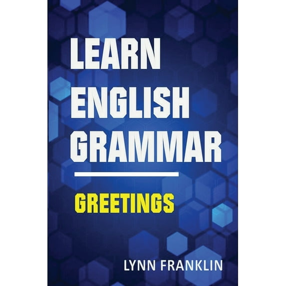 Learn English Grammar Greetings (Easy Learning Guide), (Paperback)