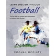 thumbnail image 1 of Learn English Through Football Learn English Through Football, (Paperback), 1 of 1