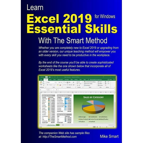 Learn Excel 2019 Essential Skills with The Smart Method: Tutorial for self-instruction to beginner and intermediate level (Paperback)