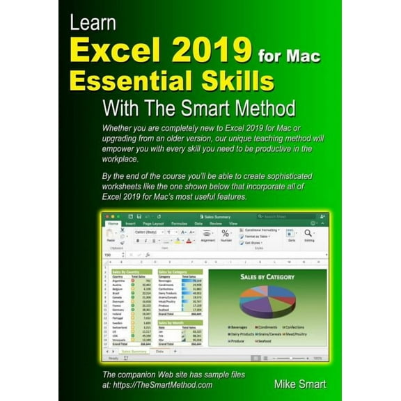 Learn Excel 2019 for Mac Essential Skills with The Smart Method: Courseware tutorial for self-instruction to beginner and intermediate level (Paperback)