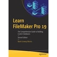 thumbnail image 1 of Pre-Owned Learn FileMaker Pro 19: The Comprehensive Guide to Building Custom Databases, (Paperback), 1 of 1