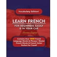 thumbnail image 1 of Learn French For Beginners Easily &amp; In Your Car! Vocabulary Edition!, (Paperback), 1 of 1